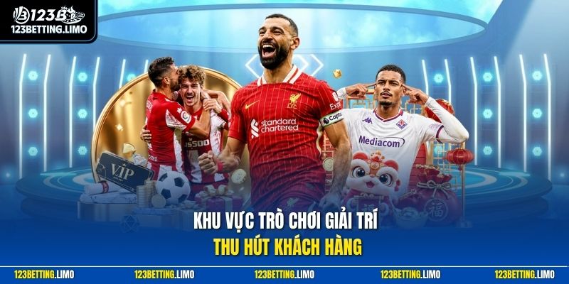 Khu vực trò chơi giải trí thu hút khách hàng